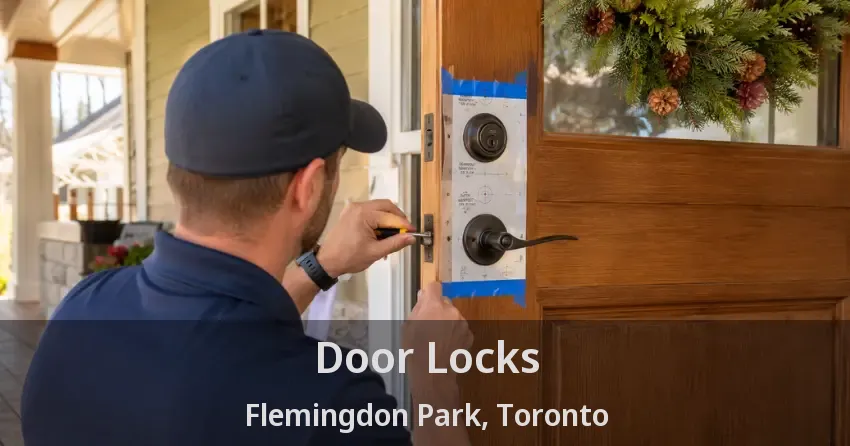 Door Locks Flemingdon Park, Toronto - ON