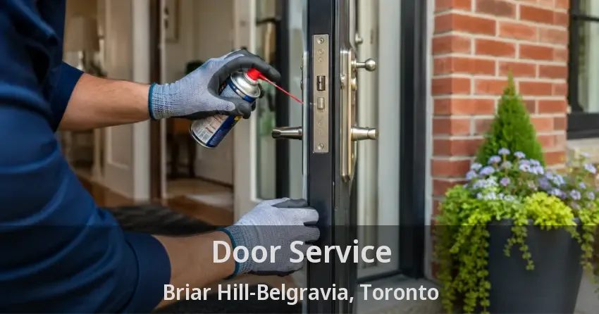 Door Service Briar Hill-Belgravia, Toronto - ON