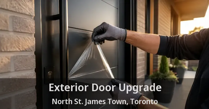 Exterior Door Upgrade North St. James Town, Toronto - ON